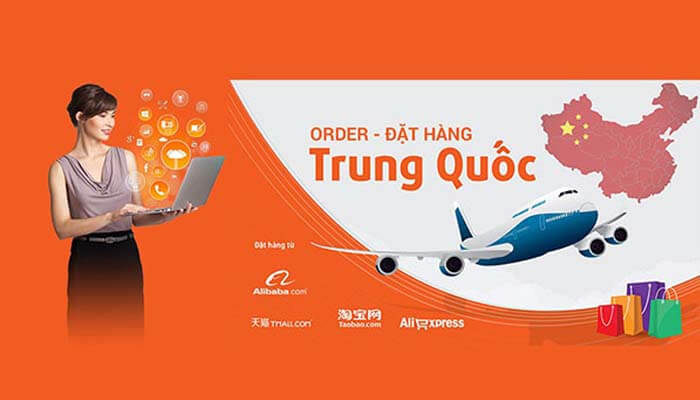 Dịch vụ order hàng Trung Quốc về Việt Nam giá rẻ năm 2022