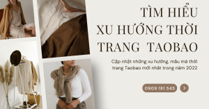 xu hướng thời trang Taobao mới nhất