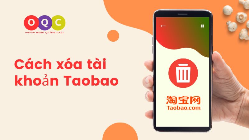 Cách xóa tài khoản Taobao